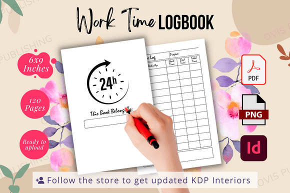 Download Work Time Log | Ready to Upload KDP File - Premium Resources